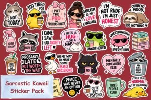 Sarcastic Kawaii Sticker Pack